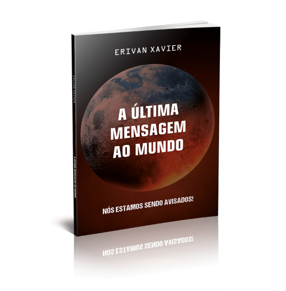 A ÚLTIMA MENSAGEM AO MUNDO