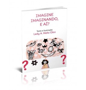 IMAGINE IMAGINANDO, E AÍ?