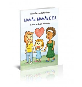 MAMÃE, MAMÃE E EU