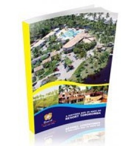 A HISTÓRIA DOS 20 ANOS DO RESORT TOROROMBA  
